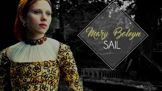 Mary Boleyn  Sail [upl. by Barb]