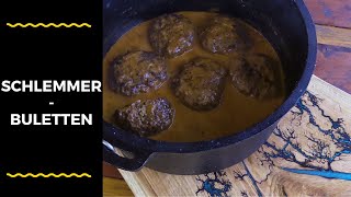 Schlemmer Buletten  Buletten mit Sauce aus dem Dutch Oven [upl. by Kelsy]