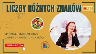 Mnożenie dzielenie liczb ujemnych i różnych znaków [upl. by Lynad147]