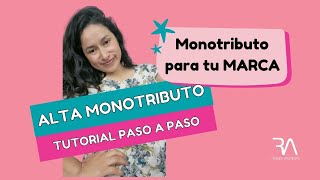 ALTA MONOTRIBUTO 2022 Tutorial paso a paso [upl. by Selwyn950]