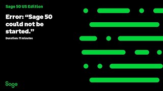 Sage 50 US  How to resolve the error “Sage 50 could not be started” [upl. by Corny756]