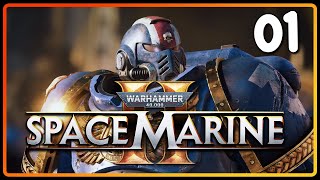 Space Marine 2  Part 1  EARLY LOOK  Warhammer 40K  PC Gameplay Walkthrough [upl. by Talie547]