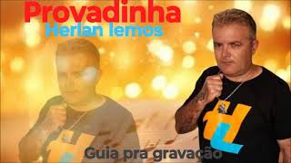 provadinha herlan lemos [upl. by Aidroc]