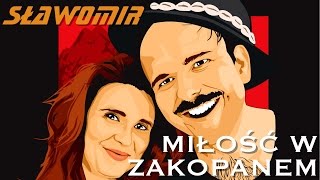 SŁAWOMIR  Miłość w Zakopanem Official Video Clip HIT 2017 [upl. by Conlan]