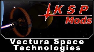 KSP Mods  Vectura Space Technologies [upl. by Alyad]