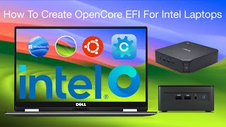 Creating OpenCore EFI for Intel Laptops using Windows Linux or macOS  Hackintosh  Step By Step [upl. by Inaffyt322]