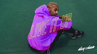 Dazy Chain  Live It Up Official Audio [upl. by Alten]