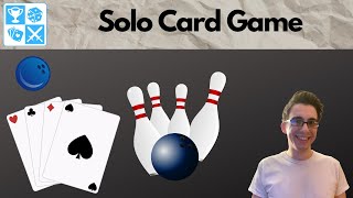 Lets bowl Bowling Solitaire Solo Card Game Playthrough [upl. by Ramuk]