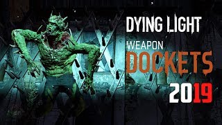 Dying Light Latest Docket Code  Free Rare Gold Weapons  2019 EXPIRED [upl. by Nuahsyt]