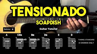 Tensionado  Soapdish  Easy Guitar Chords Tutorial For Beginners CHORDS amp LYRICS guitarlessons [upl. by Ordnael]