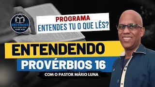 Entendendo Provérbios 16 [upl. by Borman]