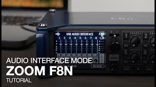 Zoom F8n Audio Interface Mode [upl. by Sanderson477]