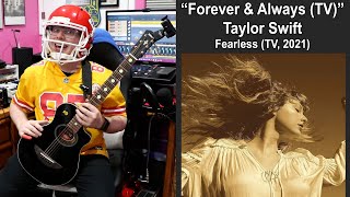 Taylor Swift  Forever amp Always Taylors Version  guitar bass cover taylorswift chiefs [upl. by Dominy]