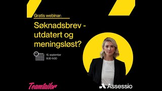 Søknadsbrev — utdatert og meningsløst  Assessio Norge [upl. by Skell]