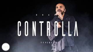 Drake ft Popcaan  Controlla [upl. by Neztnaj]