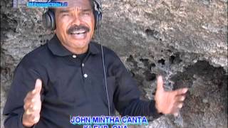 JOHN MINTHA CANTA KLEUR ONA [upl. by Vigen]