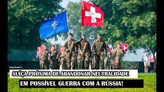 Suíça Próxima De Abandonar Neutralidade Em Possível Guerra Com A Rússia [upl. by Ythomit]