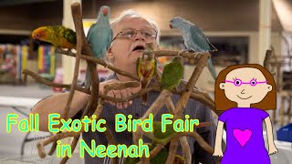 A Day at the Fall Exotic Bird Fair in Neenah [upl. by Ellebyam686]