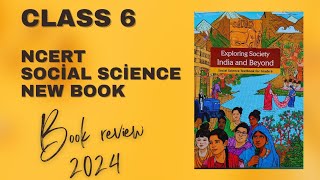 Exploring society India and beyond social science textbook for grade 6 book review ncert 2024 [upl. by Sheridan]