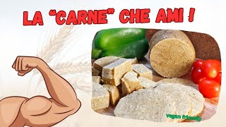 MUSCOLO DI GRANO  IL SEGRETO PER UNA CUCINA PROTEICA [upl. by Haimorej]