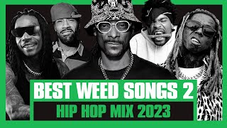 Hip Hop’s Best Weed Songs 02  420 Smokers Mix  From 90s Rap Classics to 2010s Stoner Hits [upl. by Naghem]