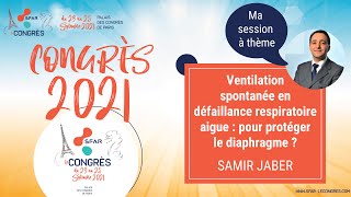 Ma session à thème  Pour protéger le diaphragme   Samir Jaber  SFAR [upl. by Nyluqcaj675]