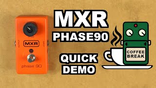 MXR Phase 90 Quick Phaser Guitar Pedal Demo [upl. by Tutto]