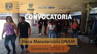 Beca de Manutención UNAM semestre 20242 [upl. by Mariele]