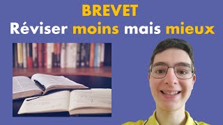 BREVET  Réviser moins mais mieux [upl. by Derfla152]