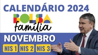 SAIU CALENDÁRIO DE PAGAMENTO BOLSA FAMÍLIA DE NOVEMBRO 2024 VEJA AS DATAS DE PAGAMENTO [upl. by Ytsrik]