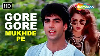 Gore Gore Mukhde Pe  Suhaag 1994  Akshay Kumar Nagma  Udit Narayan Alka Yagnik [upl. by Nicodemus]