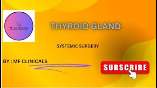 thyroid gland part3 systemicsurgery [upl. by Ylebmik]