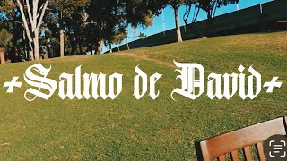 Salmo de David [upl. by Naerol]