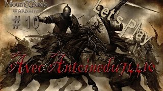 Mount amp Blade FR  Warband  Episode 10  Premier siège [upl. by Enilrek]