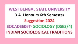 wbsu ba Honours 6th Semester SOCIOLOGY SOCADSE06T Suggestion 2024 [upl. by Nhepets]