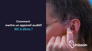 Tutoriel  Comment mettre un appareil auditif RIC à dôme [upl. by Aidnama814]