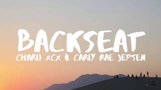 Charli XCX  Backseat Lyrics ft Carly Rae Jepsen [upl. by Llirrem239]