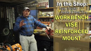 WORKBENCH VISE REINFORCED MOUNT Tips amp Hacks HERE COMES THE BOOM [upl. by Paolina]