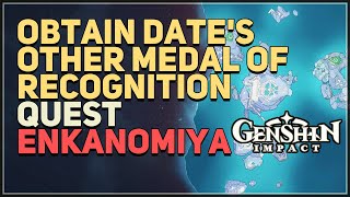 Obtain Dates other Medal of Recognition Genshin Impact [upl. by Gutow637]