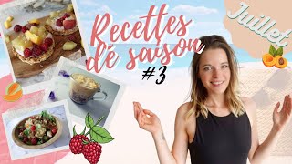 Repas de saisonJuillet 3 petit budget et healthy réequilibragealimentaire vegan [upl. by Ardnoed392]