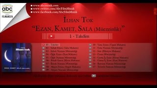 İlhan Tok  Akşam Namazı Müezzinliği [upl. by Names729]