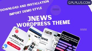 JNews WordPress Theme Download Installation and Import Demo Style [upl. by Jacinda]