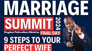 How To FIND Your Perfect Wife  Marriage Summit 2024  Day 30 [upl. by Taro]