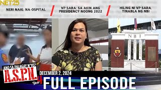 Ano Sa Palagay Nyo ASPN  December 2 2024 [upl. by Gavini30]