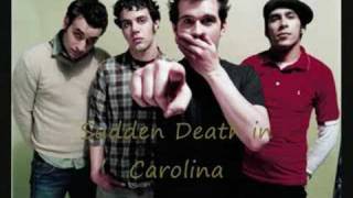 Brand New  Sudden Death In Carolina [upl. by Ahsinar]