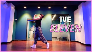 IVE아이브  ELEVEN일레븐  안무 거울모드  Dance Cover Mirror Mode [upl. by Iveksarap]