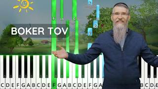 Boker Tov בוקר טוב by Avraham Fried Piano Tutorial with chords and sheet music [upl. by Leirbaj]