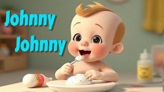 Johny Johny Yes Papa [upl. by Ecyla265]