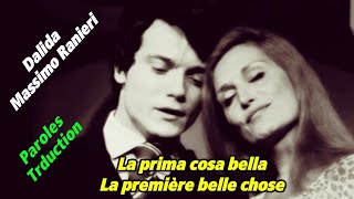 Dalida et Massimo Ranieri  La prima cosa bella Paroles et traduction [upl. by Yblok145]