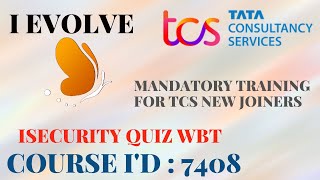 TCS course 7408 TCS 7408 course answers 7408 ISecurity Quiz WBT [upl. by Atinaj564]